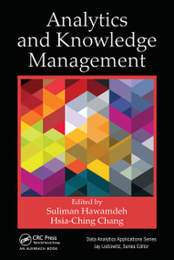 Analytics and Knowledge Management by Suliman Hawamdeh, Hsia-Ching Chang, 9781032476162
