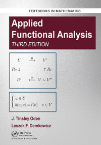 Applied Functional Analysis - 9781032476377 by J. Tinsley Oden, Leszek Demkowicz, 9781032476377