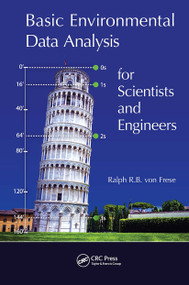 Basic Environmental Data Analysis for Scientists and Engineers by Ralph R.B. Von Frese, 9781032475066