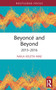Beyoncé and Beyond (2013-2016) by Naila Keleta-Mae, 9780367406837