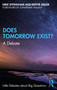 Does Tomorrow Exist? (A Debate) by Nikk Effingham, Kristie Miller, 9780367615963