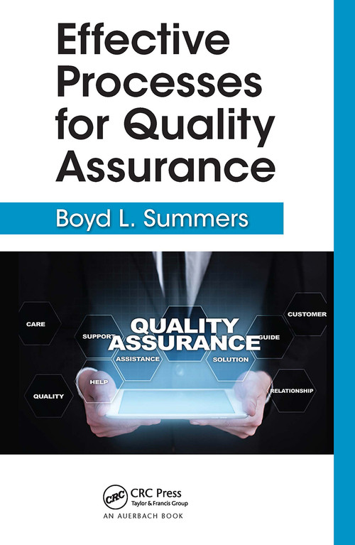 Effective Processes for Quality Assurance by Boyd L. Summers, 9781032475653