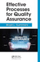 Effective Processes for Quality Assurance by Boyd L. Summers, 9781032475653