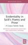 Evidentiality in Sa'di's Poetry and Prose (A Corpus Stylistic Study) by Behrooz Mahmoodi-Bakhtiari, Masoumeh Mehrabi, 9781032443607