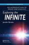 Exploring the Infinite (An Introduction to Proof and Analysis) by Jennifer Brooks, 9781032477046