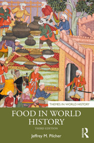 Food in World History by Jeffrey M. Pilcher, 9781032351490