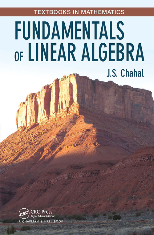 Fundamentals of Linear Algebra by J.S. Chahal, 9781032475813