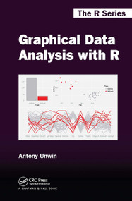 Graphical Data Analysis with R by Antony Unwin, 9781032477312