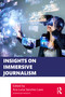 Insights on Immersive Journalism by Ana Luisa Sánchez Laws, 9781032107721