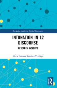 Intonation in L2 Discourse (Research Insights) by María Dolores Ramírez-Verdugo, 9781032018409