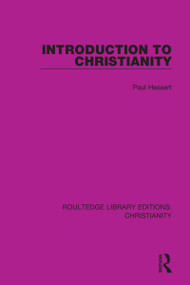 Introduction to Christianity by Paul Hessert, 9780367626037