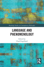 Language and Phenomenology - 9780367652739 by Chad Engelland, 9780367652739