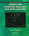 Linear and Complex Analysis for Applications by John P. D'Angelo, 9781032477022