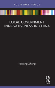 Local Government Innovativeness in China - 9780367636487 by Youlang Zhang, 9780367636487