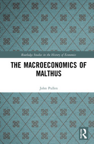 The Macroeconomics of Malthus by John Pullen, 9780367752279