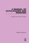 A Manual of Cataloguing and Indexing by J. Henry Quinn, H.W. Acomb, 9781032133744