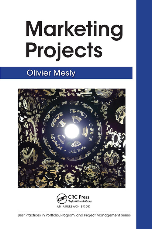 Marketing Projects by Olivier Mesly, 9781032474809