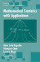 Mathematical Statistics With Applications by Asha Seth Kapadia, Wenyaw Chan, Lemuel A. Moyé, 9781032477893