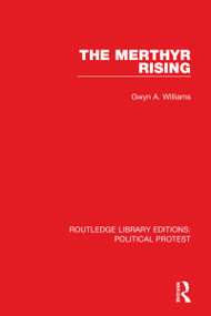The Merthyr Rising by Gwyn A. Williams, 9781032036830