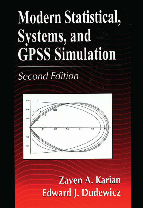 Modern Statistical, Systems, and GPSS Simulation, Second Edition - 9781032477985 by Zaven A. Karian, Edward J. Dudewicz, 9781032477985