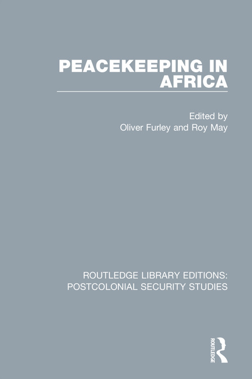 Peacekeeping in Africa - 9780367706364 by Oliver Furley, Roy May, 9780367706364