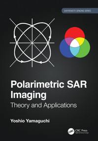 Polarimetric SAR Imaging (Theory and Applications) by Yoshio Yamaguchi, 9780367503109