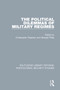 The Political Dilemmas of Military Regimes - 9780367705794 by Christopher Clapham, George Philip, 9780367705794