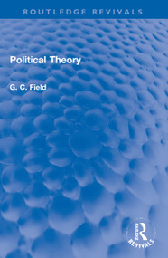 Political Theory by G. C. Field, 9780367759926