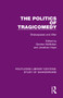 The Politics of Tragicomedy (Shakespeare and After) by Gordon McMullan, Jonathan Hope, 9780367680275