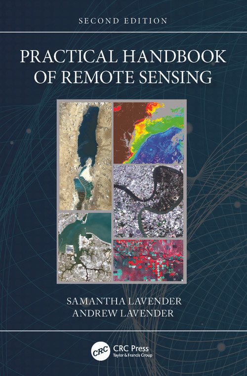 Practical Handbook of Remote Sensing by Samantha Lavender, Andrew Lavender, 9781032214337