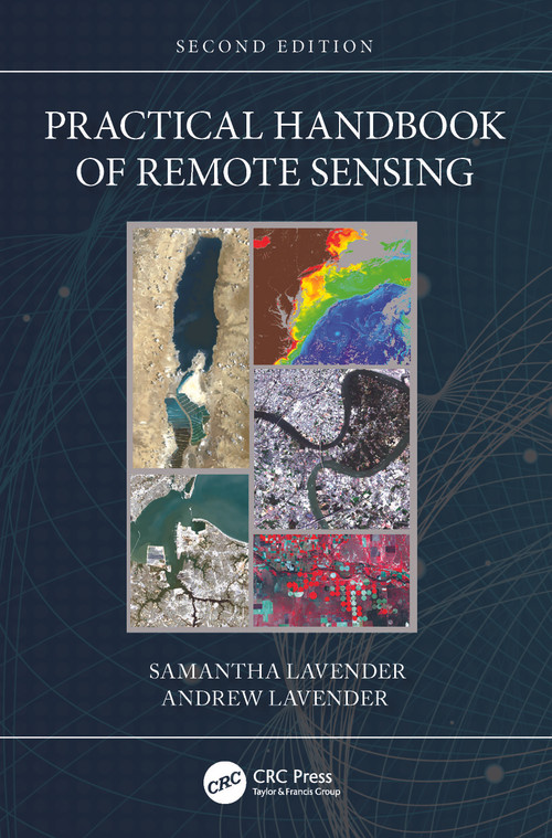 Practical Handbook of Remote Sensing by Samantha Lavender, Andrew Lavender, 9781032214337