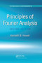 Principles of Fourier Analysis by Kenneth B. Howell, 9781032477008