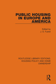 Public Housing in Europe and America by J. S. Fuerst, 9780367679019