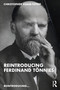 Reintroducing Ferdinand Tönnies by Christopher Adair-Toteff, 9780367468149