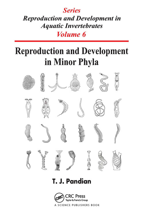 Reproduction and Development in Minor Phyla by T. J. Pandian, 9780367523367