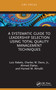 A Systematic Guide to Leadership Selection Using Total Quality Management Techniques by Luis Rabelo, Charles W. Davis, Jr., Ahmed Elattar, Hamed M. Almalki, 9781032342474