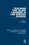 Teaching the 'Slow' Learner in the Special School by M. F. Cleugh, 9781032004181