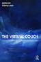 The Virtual Couch (COVID-19 through a Psychoanalytic Lens) by Sonali Jain, 9781032187181