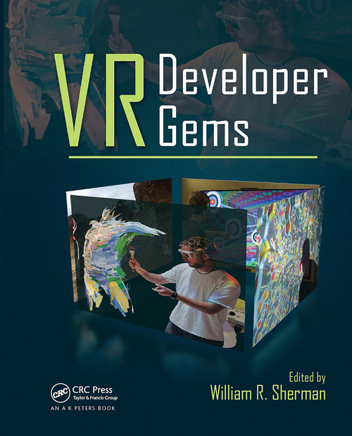 VR Developer Gems by William R. Sherman, 9781032475493