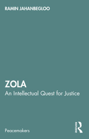 Zola (An Intellectual Quest for Justice) - 9781032439945 by Ramin Jahanbegloo, 9781032439945