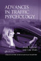 Advances in Traffic Psychology by Mark Sullman, Lisa Dorn, 9781138072978