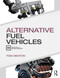 Alternative Fuel Vehicles by Tom Denton, 9781138201316