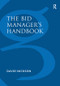 The Bid Manager's Handbook - 9781138246287 by David Nickson, 9781138246287