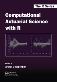 Computational Actuarial Science with R by Arthur Charpentier, 9781138033788