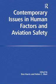 Contemporary Issues in Human Factors and Aviation Safety by Helen C. Muir, Don Harris, 9781138270169