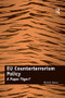 EU Counterterrorism Policy (A Paper Tiger?) by Oldrich Bures, 9781138260986
