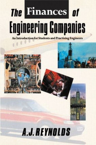 The Finances of Engineering Companies by Alan Reynolds, 9780415503235