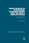 Image Making in Byzantium, Sasanian Persia and the Early Muslim World (Images and Cultures) by Anthony Cutler, 9781138375246