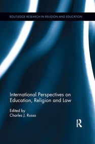 International Perspectives on Education, Religion and Law by Charles Russo, 9781138286887
