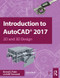 Introduction to AutoCAD 2017 (2D and 3D Design) by Bernd Palm, Alf Yarwood, 9781138191983